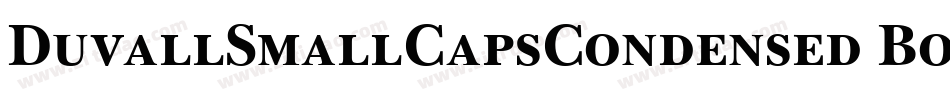 DuvallSmallCapsCondensed Bold字体转换